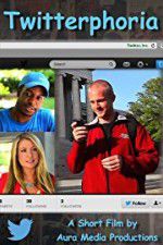 Watch Twitterphoria FMoviesFree
