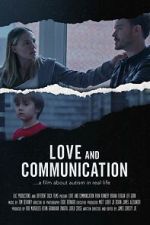 Watch Love and Communication FMoviesFree