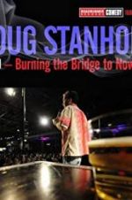 Watch Doug Stanhope: Oslo - Burning the Bridge to Nowhere FMoviesFree