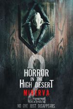 Watch Horror in the High Desert 2: Minerva FMoviesFree