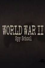 Watch World War II Spy School FMoviesFree