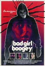 Watch Bad Girl Boogey FMoviesFree
