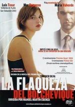 Watch The Weakness of the Bolshevik FMoviesFree