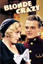 Watch Blonde Crazy FMoviesFree