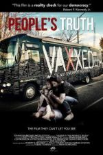 Watch Vaxxed II: The People\'s Truth FMoviesFree