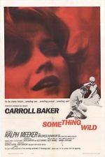 Watch Something Wild FMoviesFree