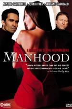 Watch Manhood FMoviesFree