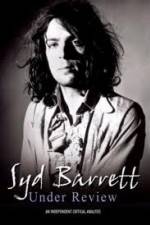 Watch Syd Barrett - Under Review FMoviesFree