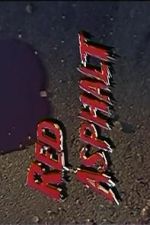 Watch Red Asphalt IV FMoviesFree
