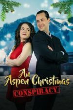 Watch An Aspen Christmas Conspiracy FMoviesFree