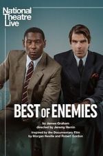 Watch National Theatre Live: Best of Enemies FMoviesFree