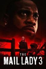Watch The Mail Lady 3 FMoviesFree