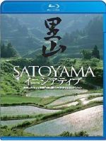 Watch Satoyama: Japan\'s Secret Water Garden FMoviesFree
