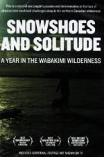 Watch Snowshoes And Solitude FMoviesFree