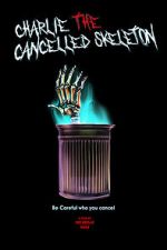 Watch Charlie the Cancelled Skeleton (Short 2023) FMoviesFree