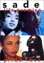Watch Sade - Life Promise Pride Love FMoviesFree