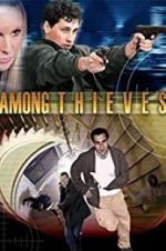 Watch Among Thieves FMoviesFree