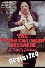 Watch The Texas Chainsaw Massacre: A Family Portrait FMoviesFree
