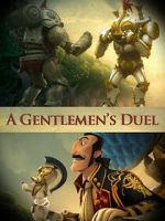 Watch A Gentlemen\'s Duel (Short 2006) FMoviesFree
