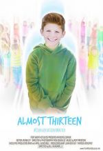 Watch Almost Thirteen (Short) FMoviesFree