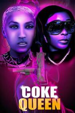 Watch Coke Queen FMoviesFree