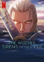 Watch The Witcher: Sirens of the Deep FMoviesFree