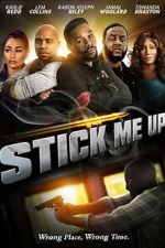 Watch Stick Me Up FMoviesFree