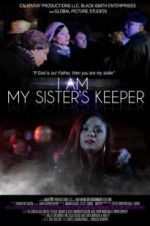 Watch I Am My Sister\'s Keeper FMoviesFree