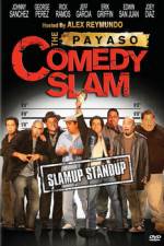 Watch The Payaso Comedy Slam FMoviesFree