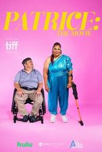 Watch Patrice: The Movie FMoviesFree
