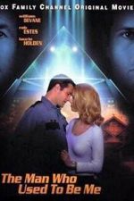 Watch The Man Who Used to Be Me FMoviesFree