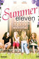 Watch Summer Eleven FMoviesFree