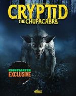 Watch Cryptid: Chupacabra FMoviesFree