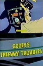 Watch Goofy\'s Freeway Troubles FMoviesFree