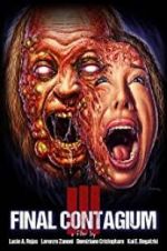 Watch Ill: Final Contagium FMoviesFree