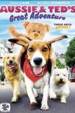 Watch Aussie and Ted's Great Adventure FMoviesFree