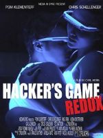 Watch Hacker\'s Game redux FMoviesFree