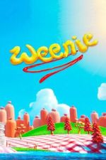 Watch Weenie FMoviesFree