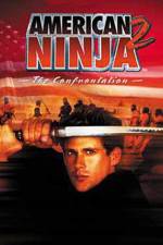 Watch American Ninja 2: The Confrontation FMoviesFree