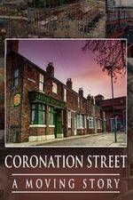 Watch Coronation Street -  A Moving Story FMoviesFree