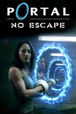 Watch Portal: No Escape FMoviesFree