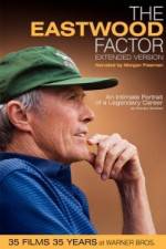 Watch The Eastwood Factor FMoviesFree