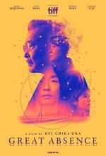 Watch Great Absence FMoviesFree