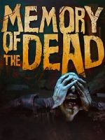 Watch Memory of the Dead FMoviesFree