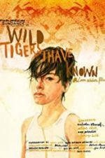 Watch Wild Tigers I Have Known FMoviesFree
