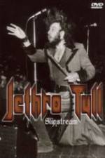 Watch Jethro Tull Slipstream FMoviesFree