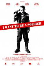 Watch I Want to Be a Soldier FMoviesFree