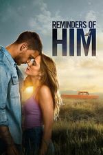 Watch Reminders of Him FMoviesFree