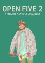 Watch Open Five 2 FMoviesFree