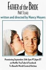 Watch Father of the Bride Part 3 (ish) FMoviesFree